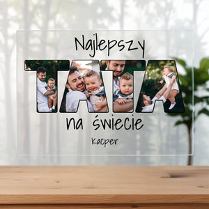 Tata (4 zdjęć) - Szklo akrylowe, prezent dla taty